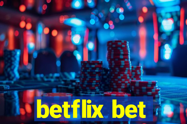 betflix bet